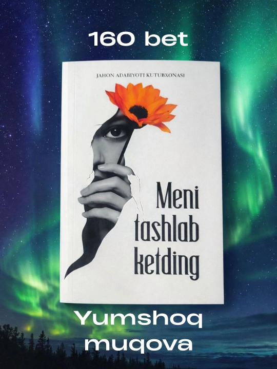 Meni tashlab ketding, Jahon adabiyoi kutubxonasi
