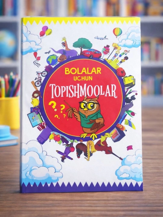 Topishmoqlar bolalar uchun - 