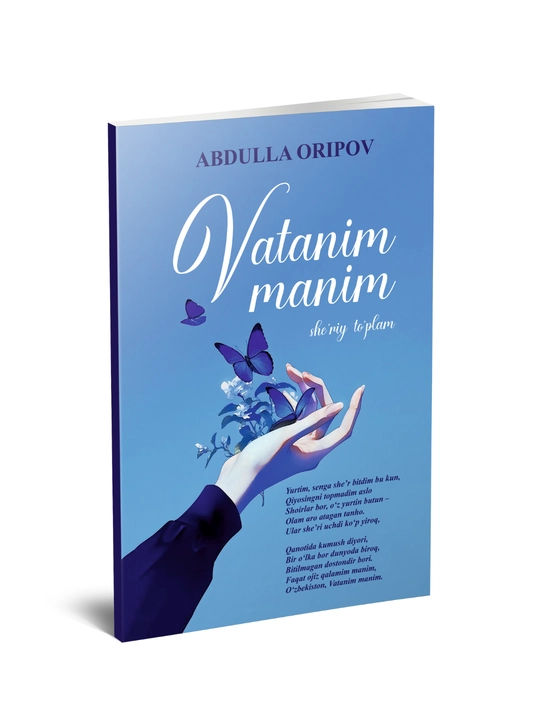 Abdulla Oripov - Vatanim manim (she’riy to‘plam) - 