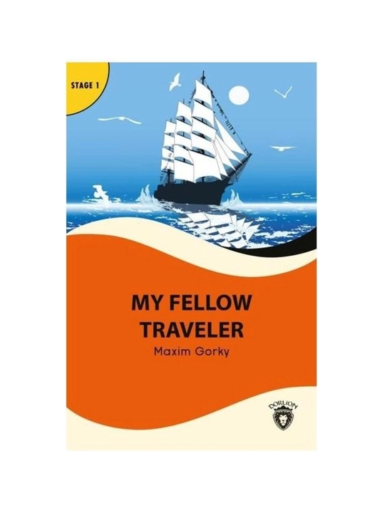 Maxim Gorky: My fellow traveler - 