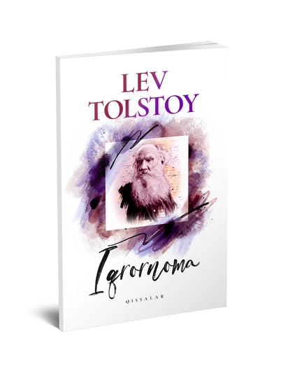 Лев Толстой - Иқрорнома (повести)