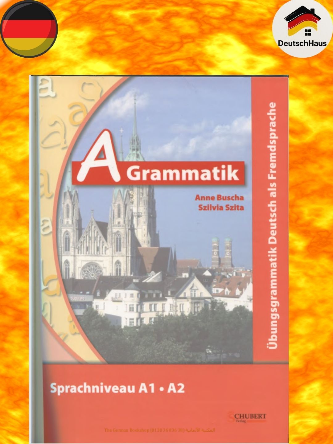 A Grammatik A1–A2 – Nemis tili grammatikasi, mashqlar bilan (CDsiz) - 