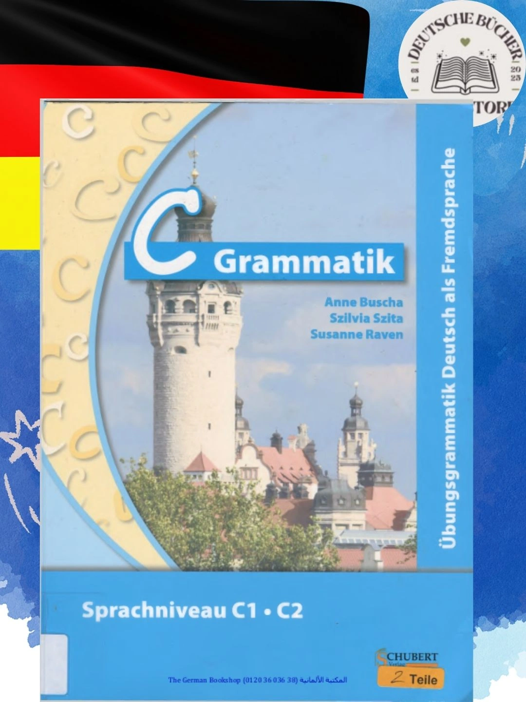 C Grammatik C1–C2 – Профессиональная грамматика немецкого языка 