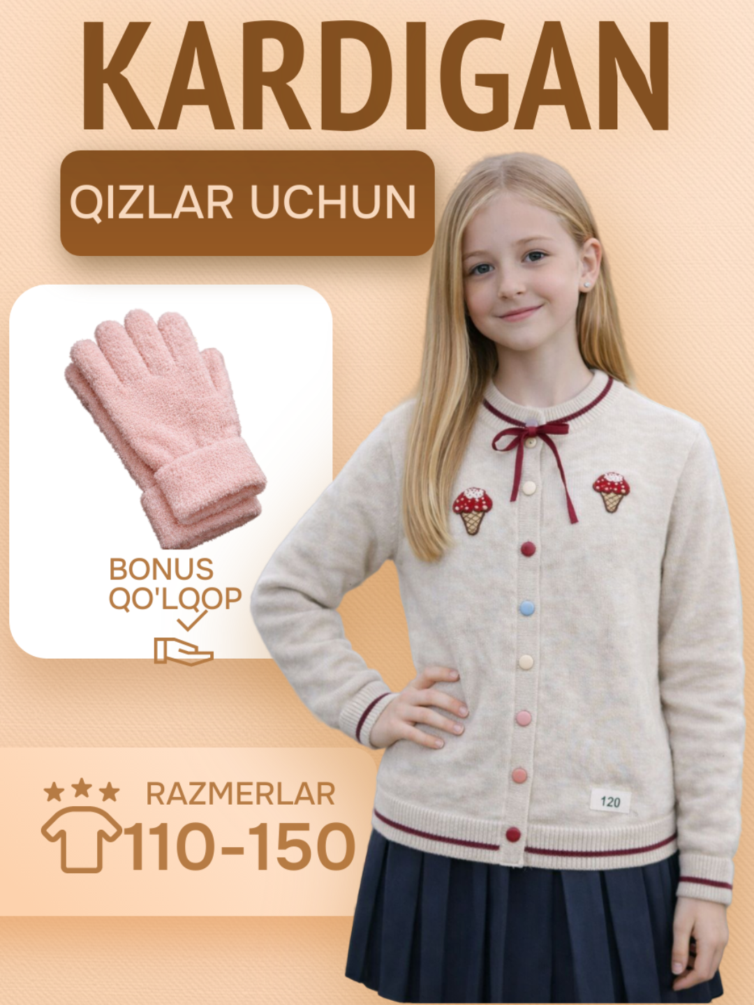 Qizlar uchun kardigan (tugmali sviter) + qo‘lqoplar, qishki-bahorgi, o‘lchamlari 110-150 - 