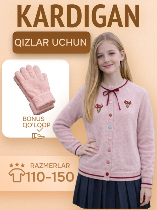 Qizlar uchun kardigan (tugmali sviter) + qo‘lqoplar, qishki-bahorgi, o‘lchamlari 110-150 - 