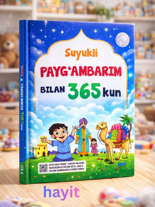"365 кун" китоблар серияси: Сийрат, Саҳобалар, Қуръон ва Пайғамбарлар тарихи (Рангли)