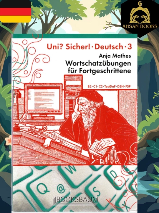 Для уровней B2–C2 — Uni? Sicher! Deutsch 3 - 