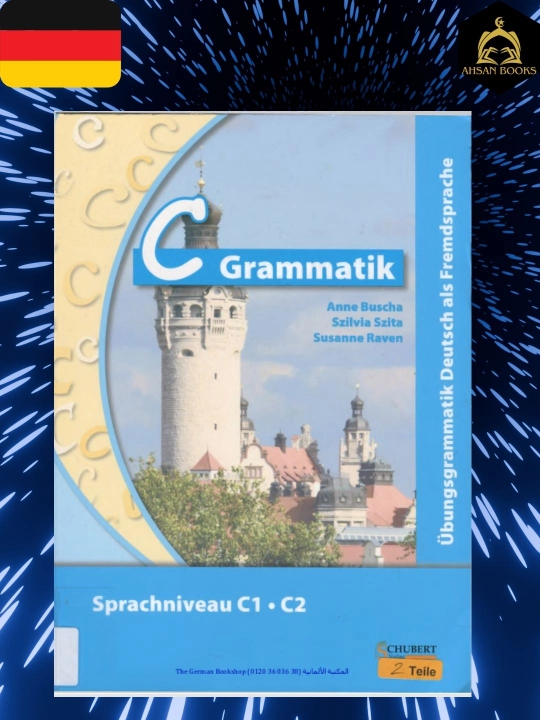 C Grammatik C1–C2 — Профессиональная грамматика немецкого языка (без CD) - 