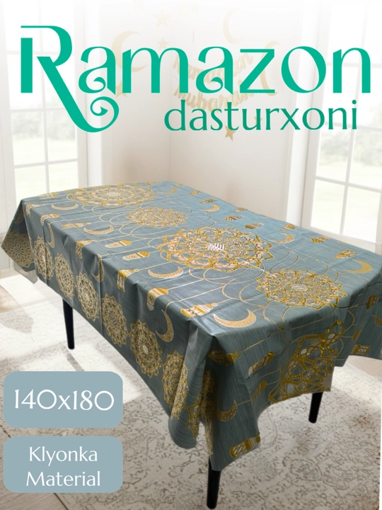 Ramazon uchun stolga dasturxon, bayramona, suv o‘tkazmaydi, 140×180