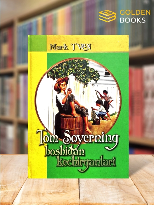 Tom Soyerning boshidan kechirganlari - Mark Tven - 