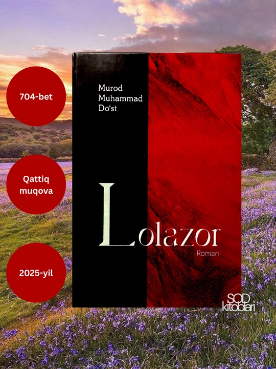 Murod Muhammad Do'st, Lolazor - 