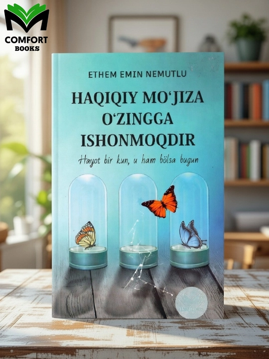 Haqiqiy mo'jiza o'zingga ishonmoqdir - Ethem Emin Nemutlu - 