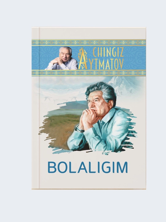 Asrni qaritgan kun, Bolaligim, Yuzma yuz, Qulayotgan tog'lar Chiniz Aytmatov - 