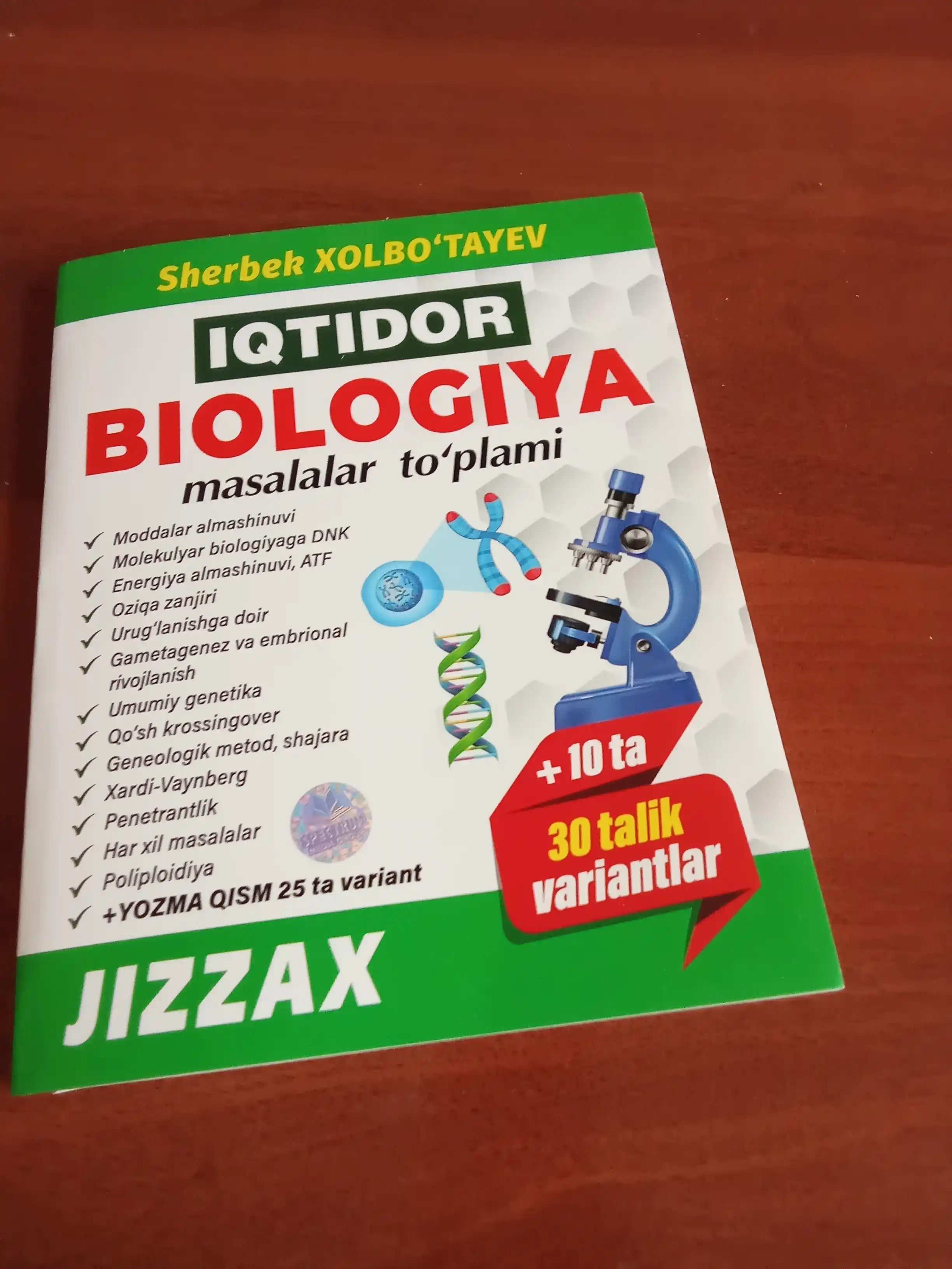 IQTIDOR BIOLOGIYA, masalalar to'plami, Sherbek Xolbo`tayev