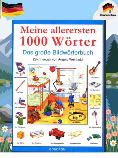 Meine allerersten 1000 Wörter – Bolalar uchun nemischa rasmli lug‘at, CD yo‘q - 