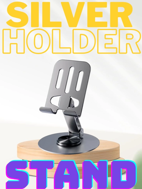 Silver Stand — telefonlar uchun metall qulay va mustahkam tagkursi - 