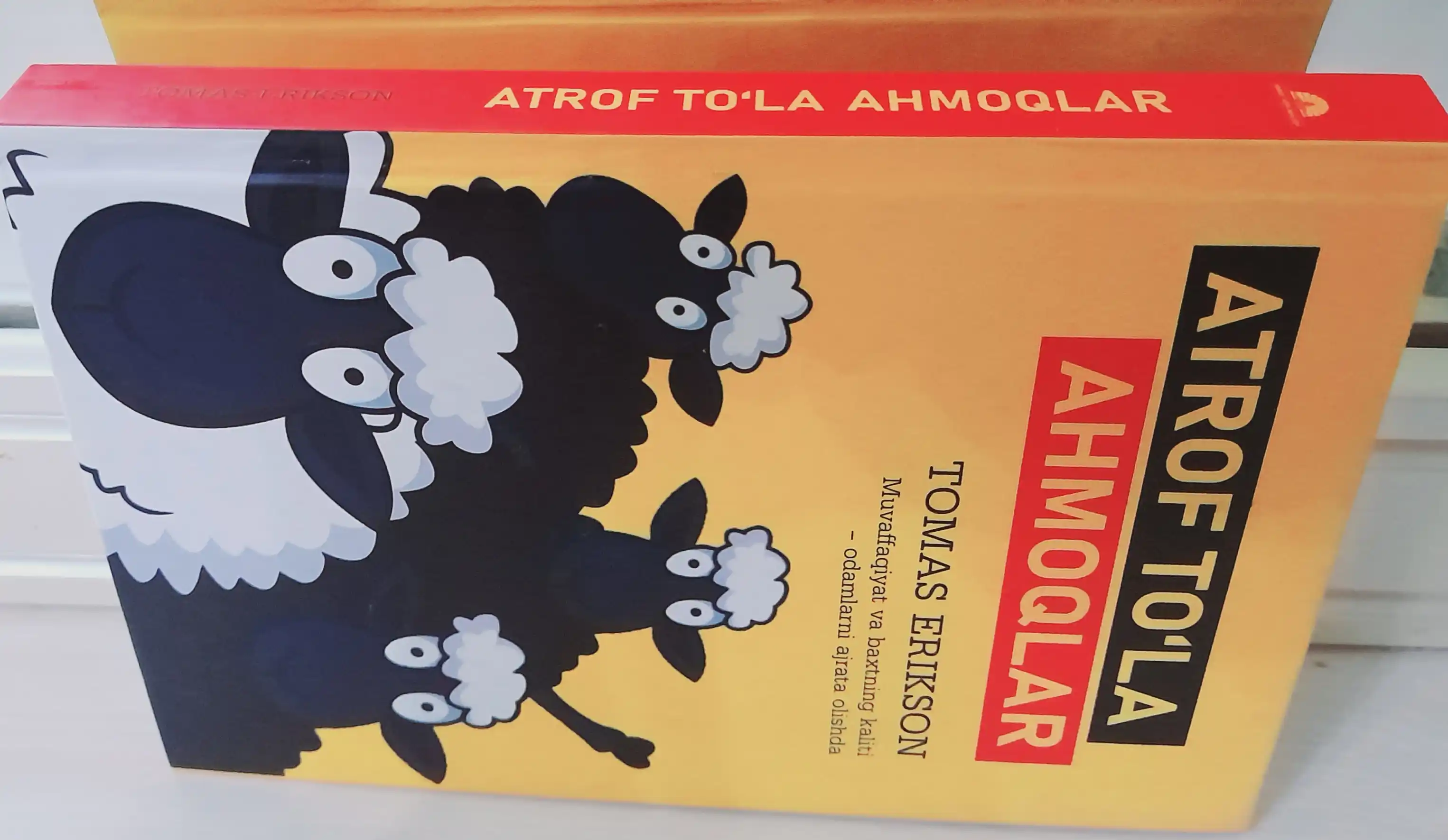 Atrof to'la ahmoqlar - Tomas Erikson