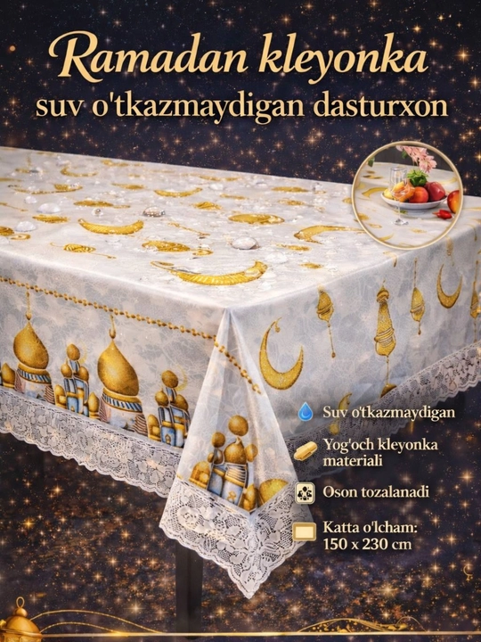 Ramazon uchun bayram dasturxoni, 150*230, 140*200sm