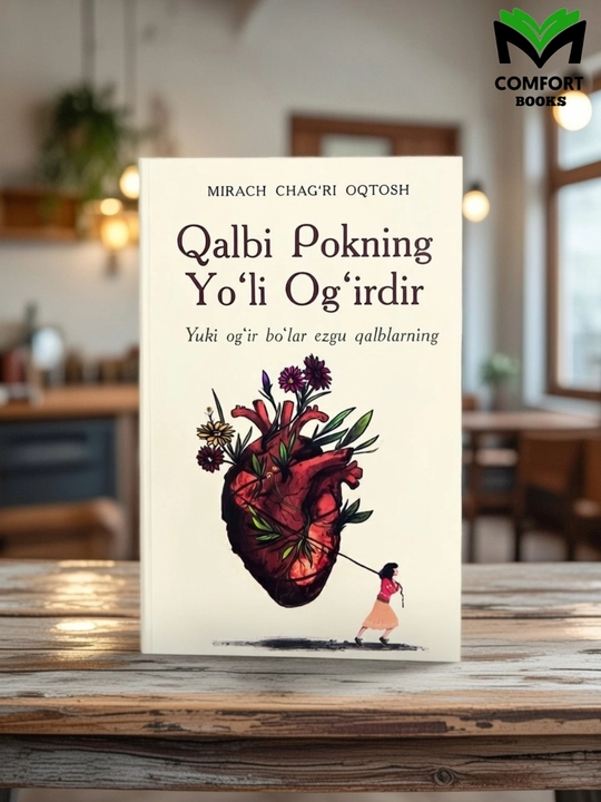 Qalbi pokning Yo'li og'irdir - Mirach Chag'ri Oqtosh - 