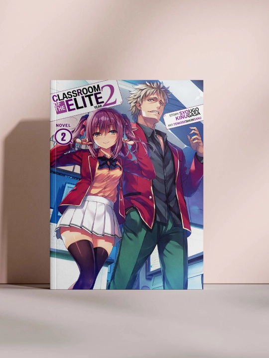 Classroom of the Elite Year 2 – Novel 2 - 