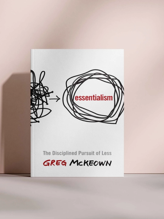 Эссенциализм. Дисциплинированное стремление к меньшему - 