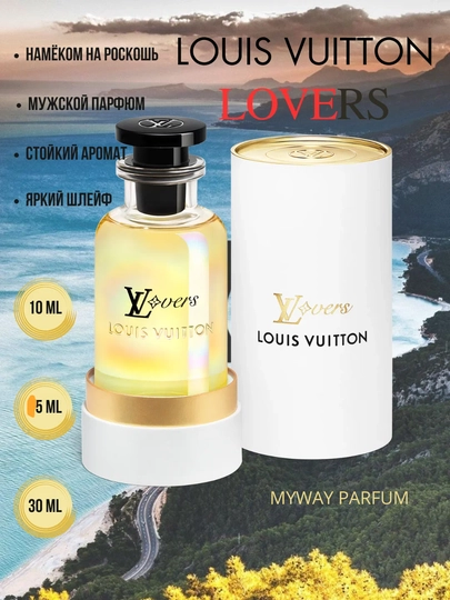 Parfyumlangan suvi, Louis Vuitton Lovers erkaklar uchun - 