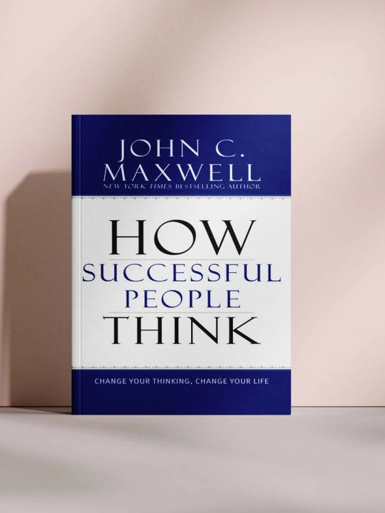 How Successful People Think - 