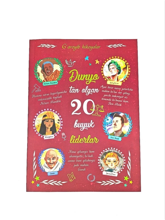 Dunyo tan olgan 20 buyuk liderlar - 
