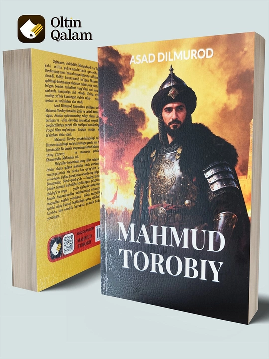 Asad Dilmurod – Mahmud Torobiy (tarixiy roman) - 