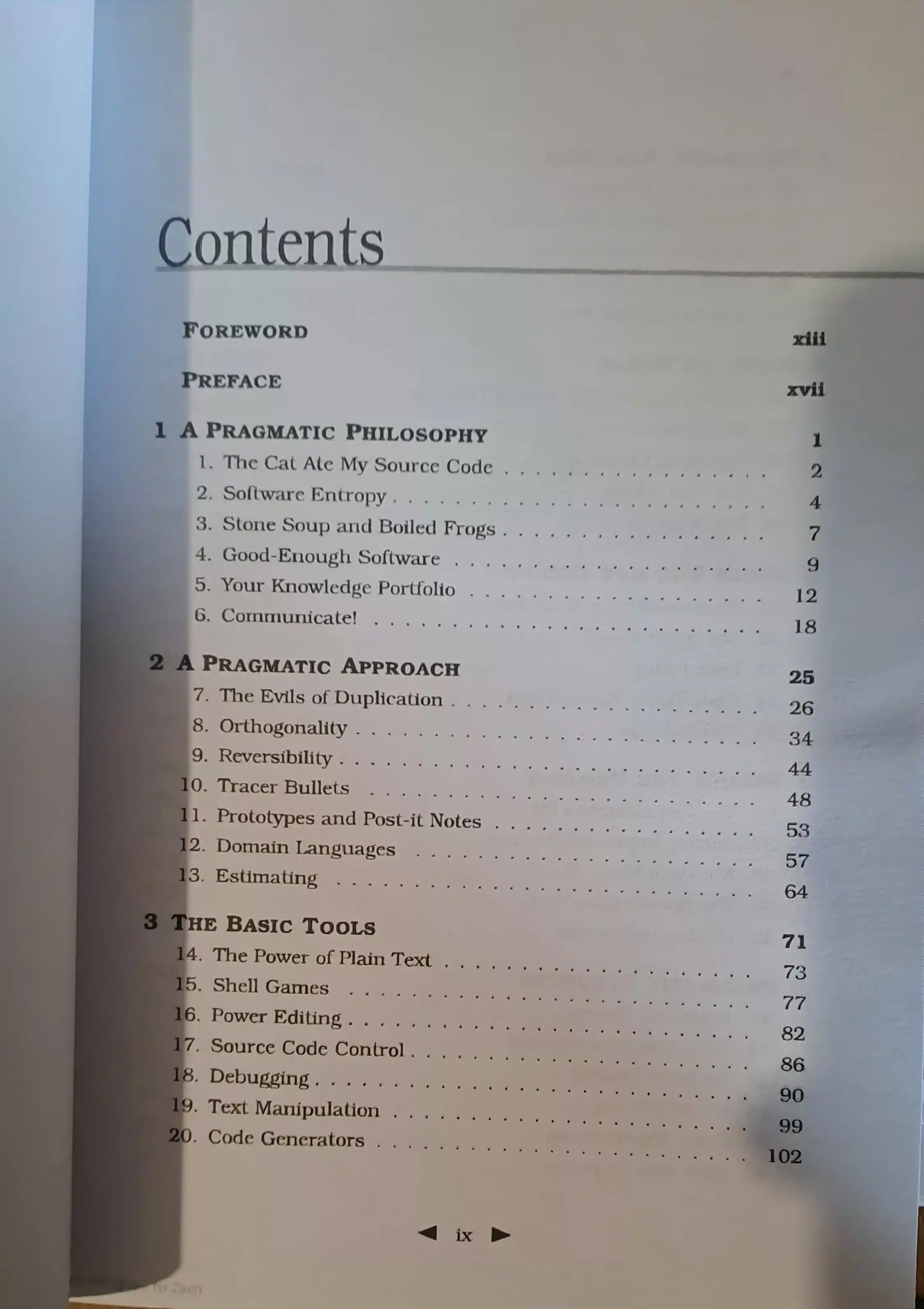 The Pragmatic Programmer: From Journeyman to Master, Andrew Hunt, David Thomas