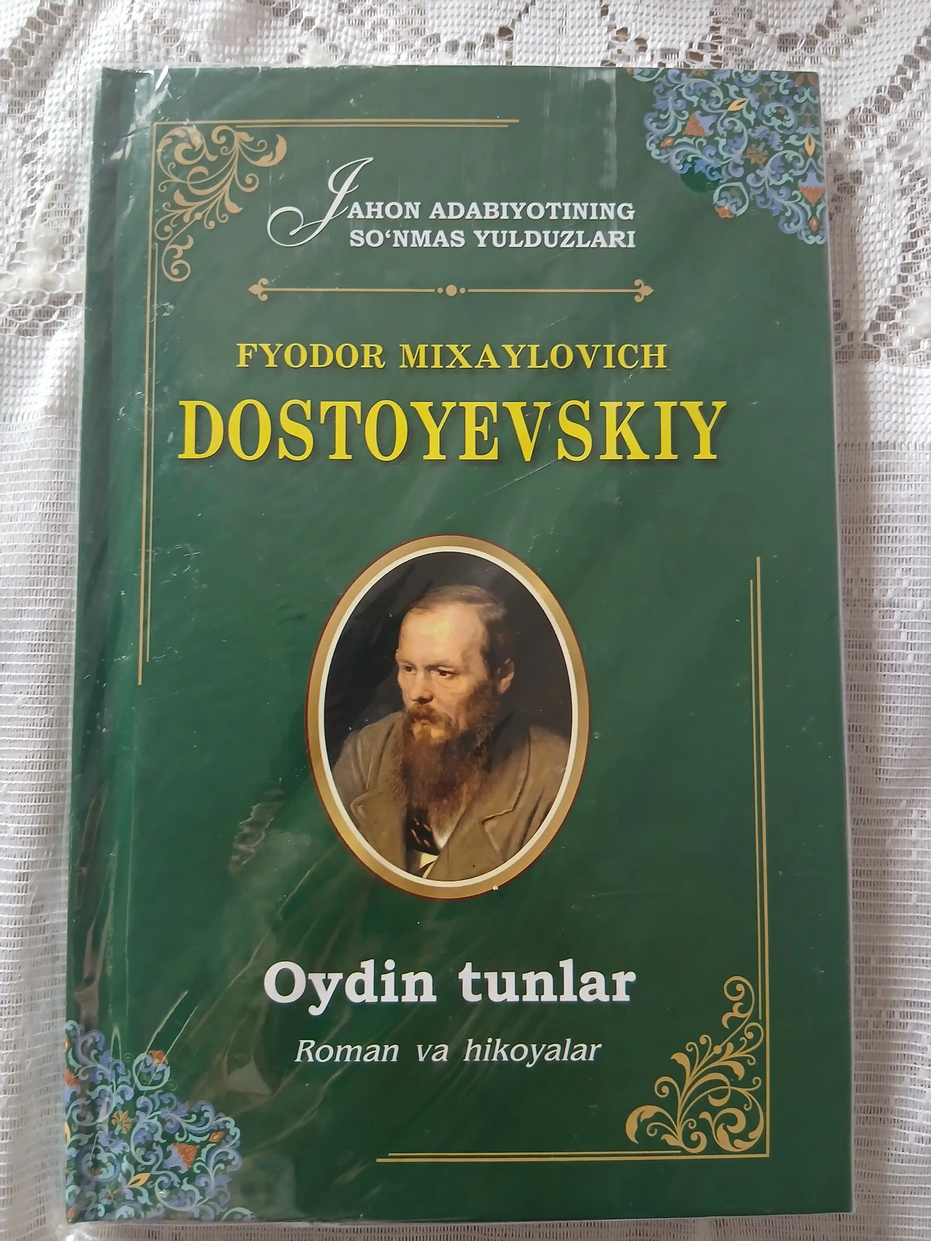 Oydin tunlar, Fyodor Mixaylovich Dostoyevskiy