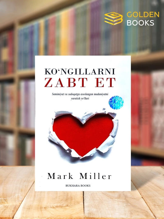 Ko'ngillarni zabt et - Mark Miller - 