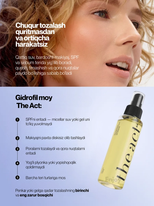Yuz teri tozalash hidrofilik moyi The Act, makiyaj va SPF ni olib tashlash uchun, 110 ml