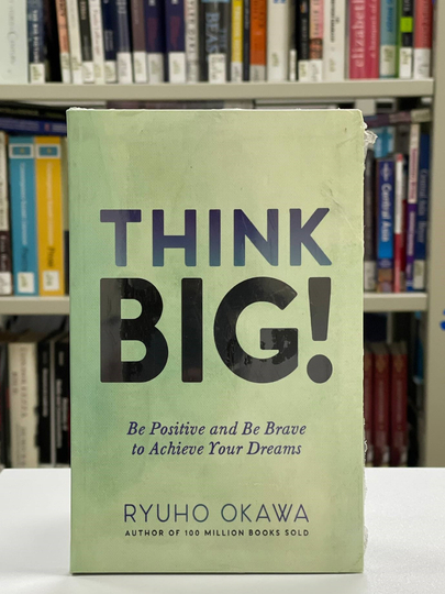 Ryuho Okawa Think BIG! - 