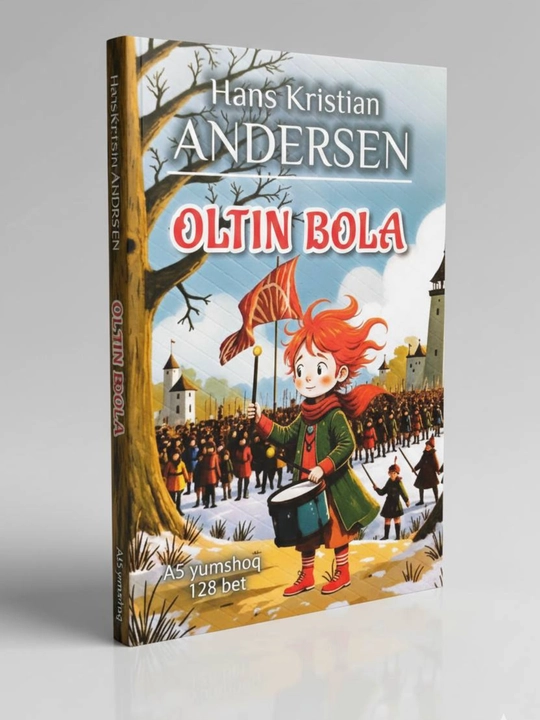 Oltin Bola – Hans Kristian Andersen, Mashhur ertak, Bolalar uchun klassik asar - 
