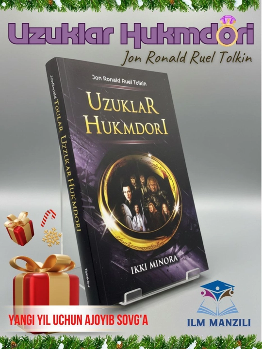 Uzuklar Hukmdori: Ikki Minora – J.R.R. Tolkien. Fantastik roman - 