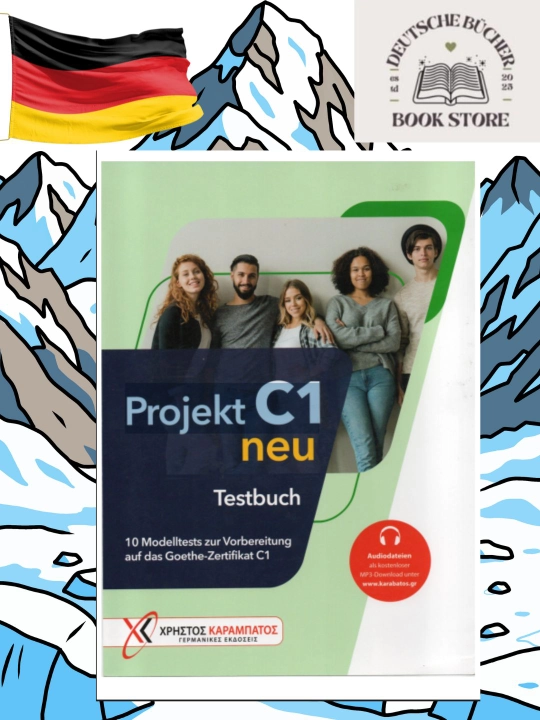 Projekt C1 neu Testbuch – тесты для подготовки к экзамену Goethe C1 - 
