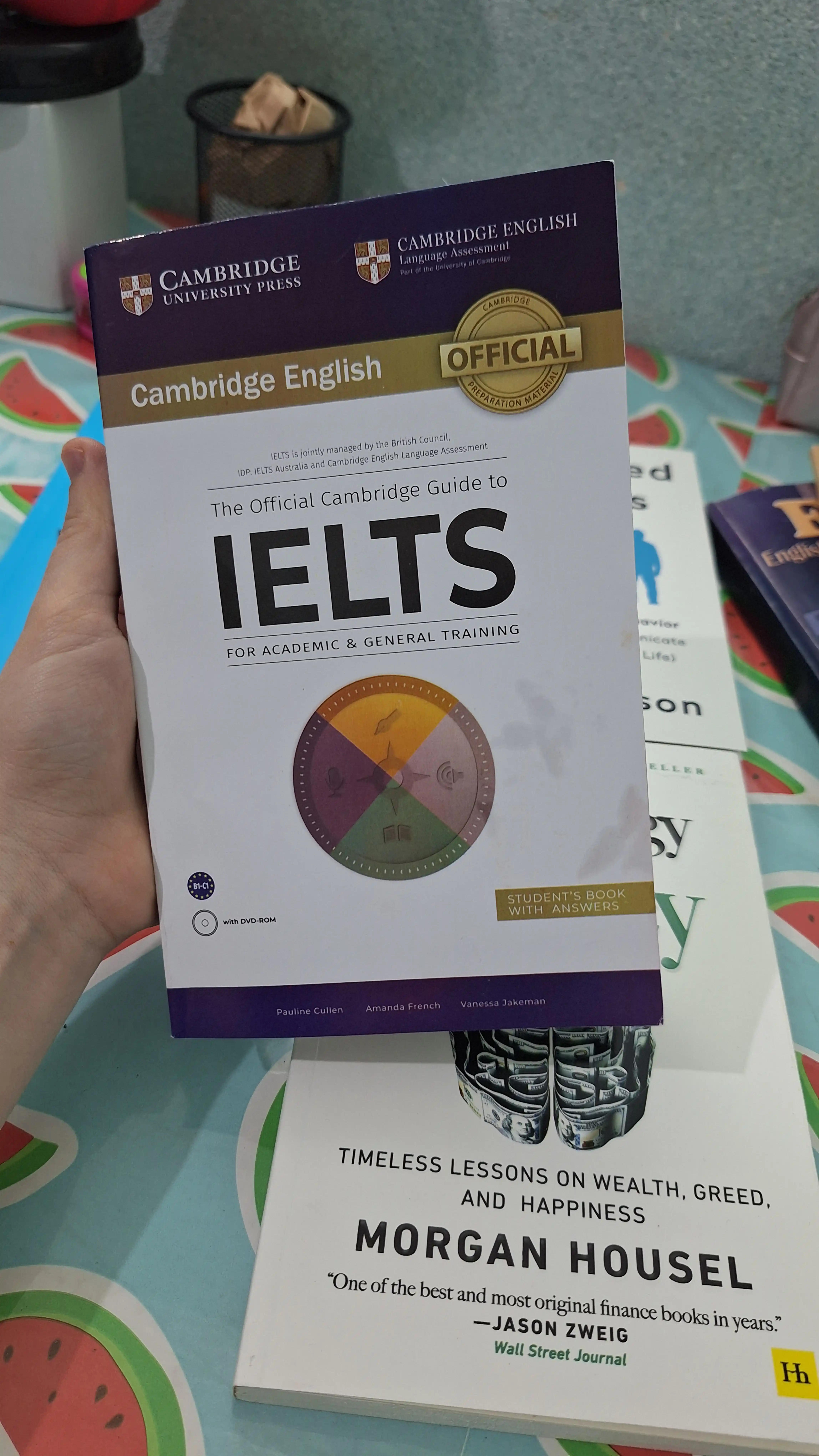 The official cambridge guide to ielts for academic, general training