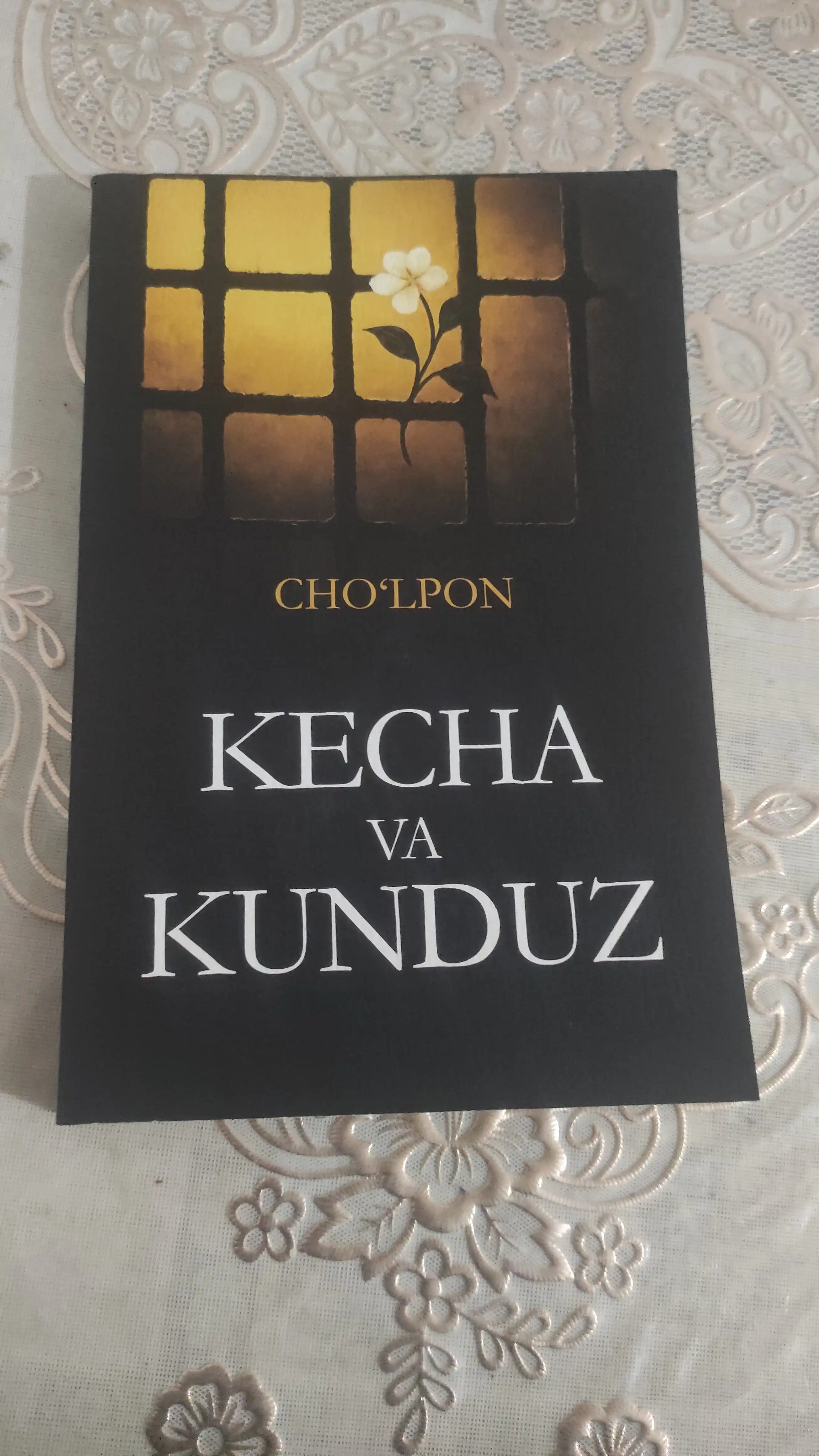 Кеча ва Кундуз, Чулпон, роман Ночь и день — Чулпан, Классический узбекский роман