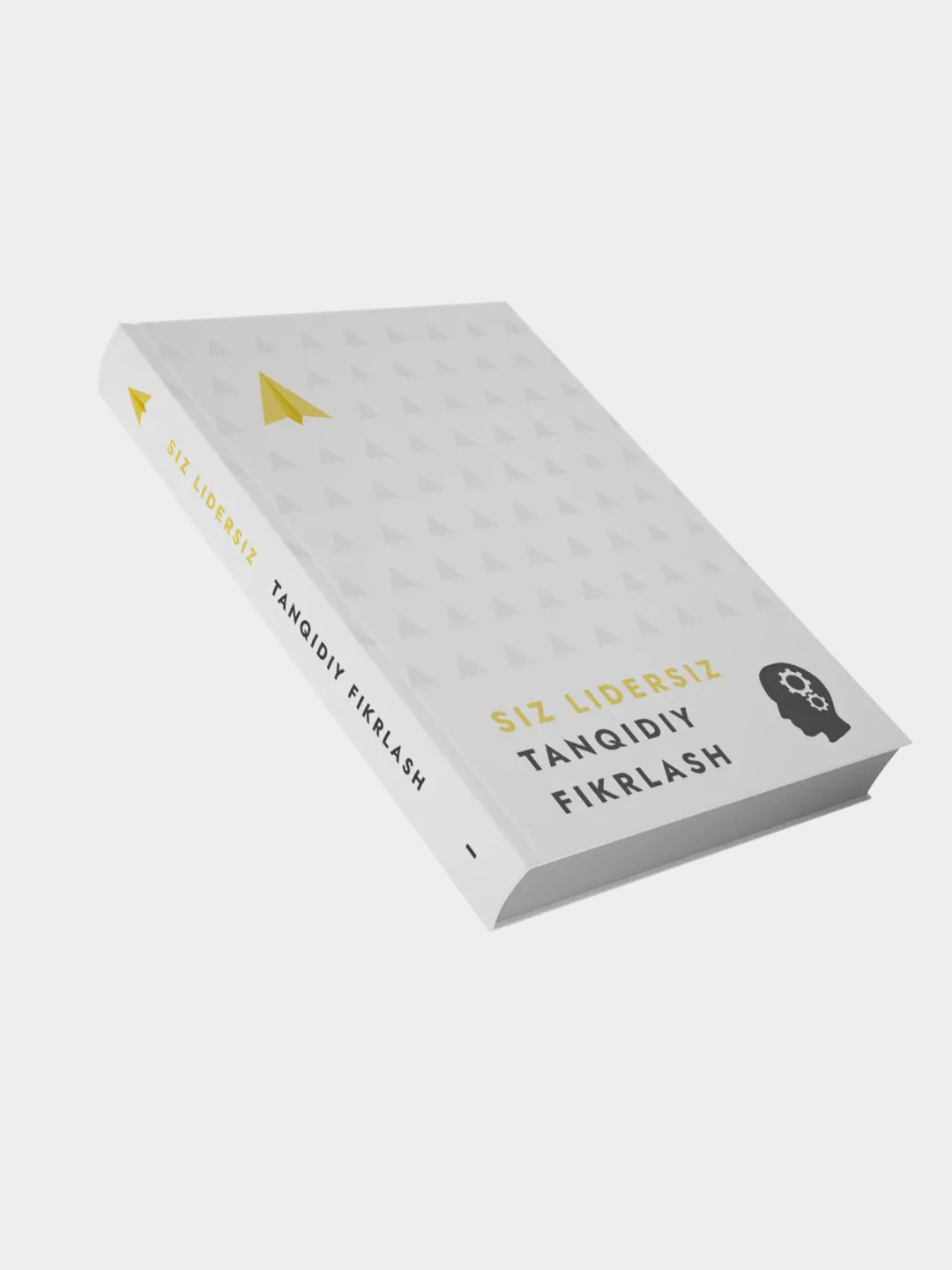 Сиз лидерсиз танкидий фикрлаш - 