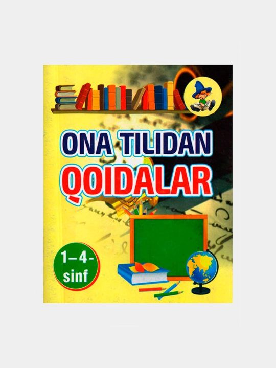 Ona-Tilidan Qoidalar 1-4 sinf - 