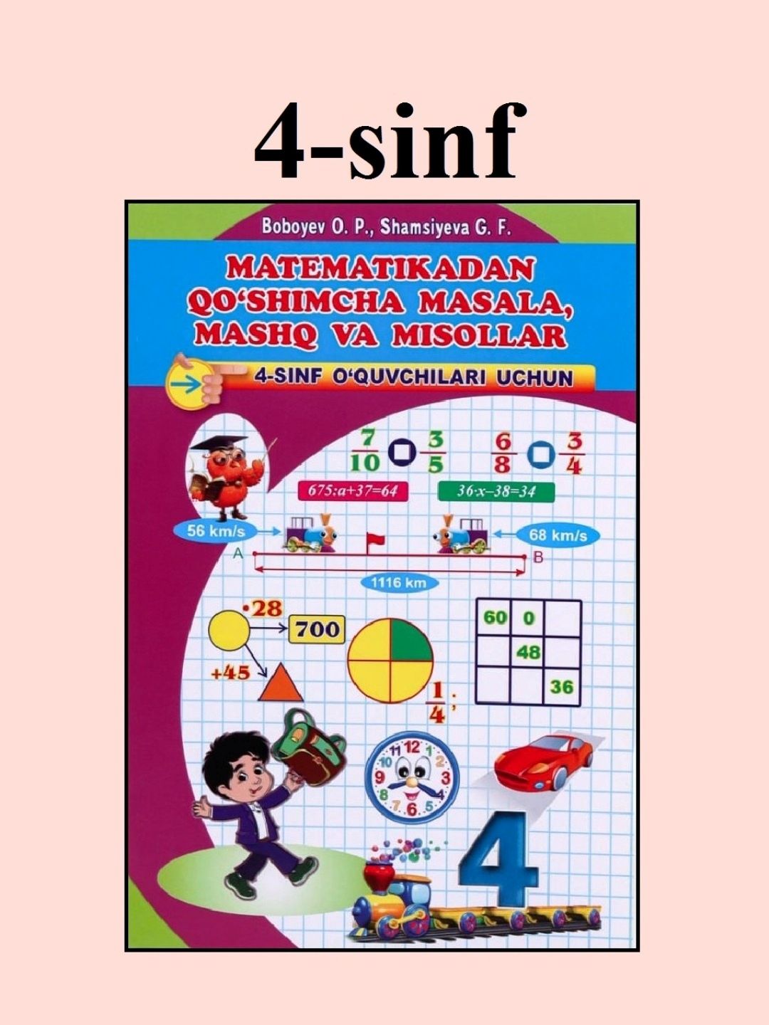 Matematikadan qo'shimcha masala,mashq va misollar 4-sinf o'quvchilari uchun - 
