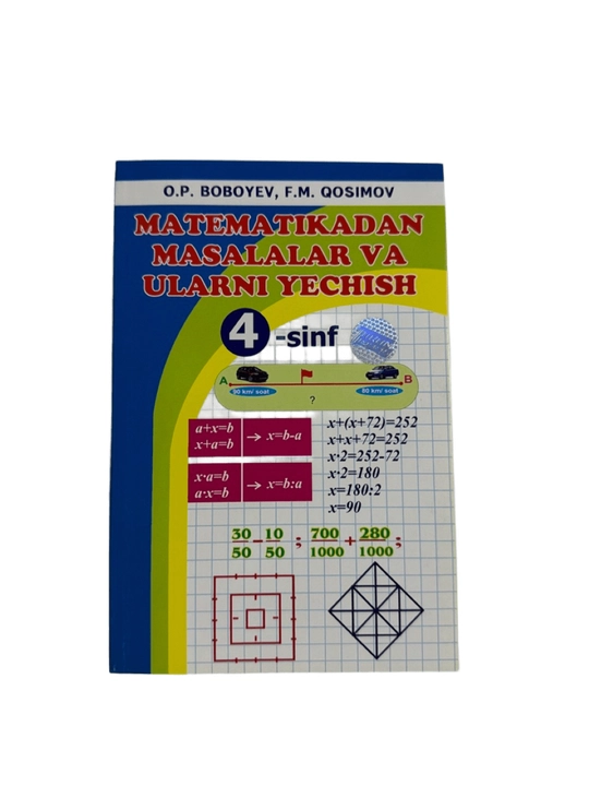Matematikadan masalalar va ularni yechish 4-sinf - 