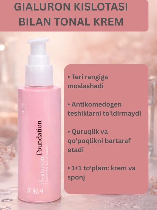 Tonal kremi AMA Hyaluron fundation,Namlantiruvchi gialuron kislotasi bilan tonal krem