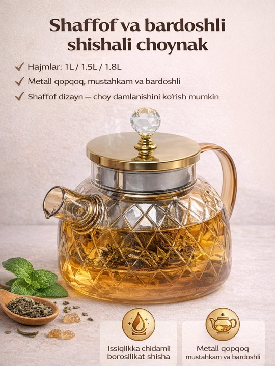Issiqlikka chidamli shishadan yasalgan choynak, metall qopqoqli, shaffof - 