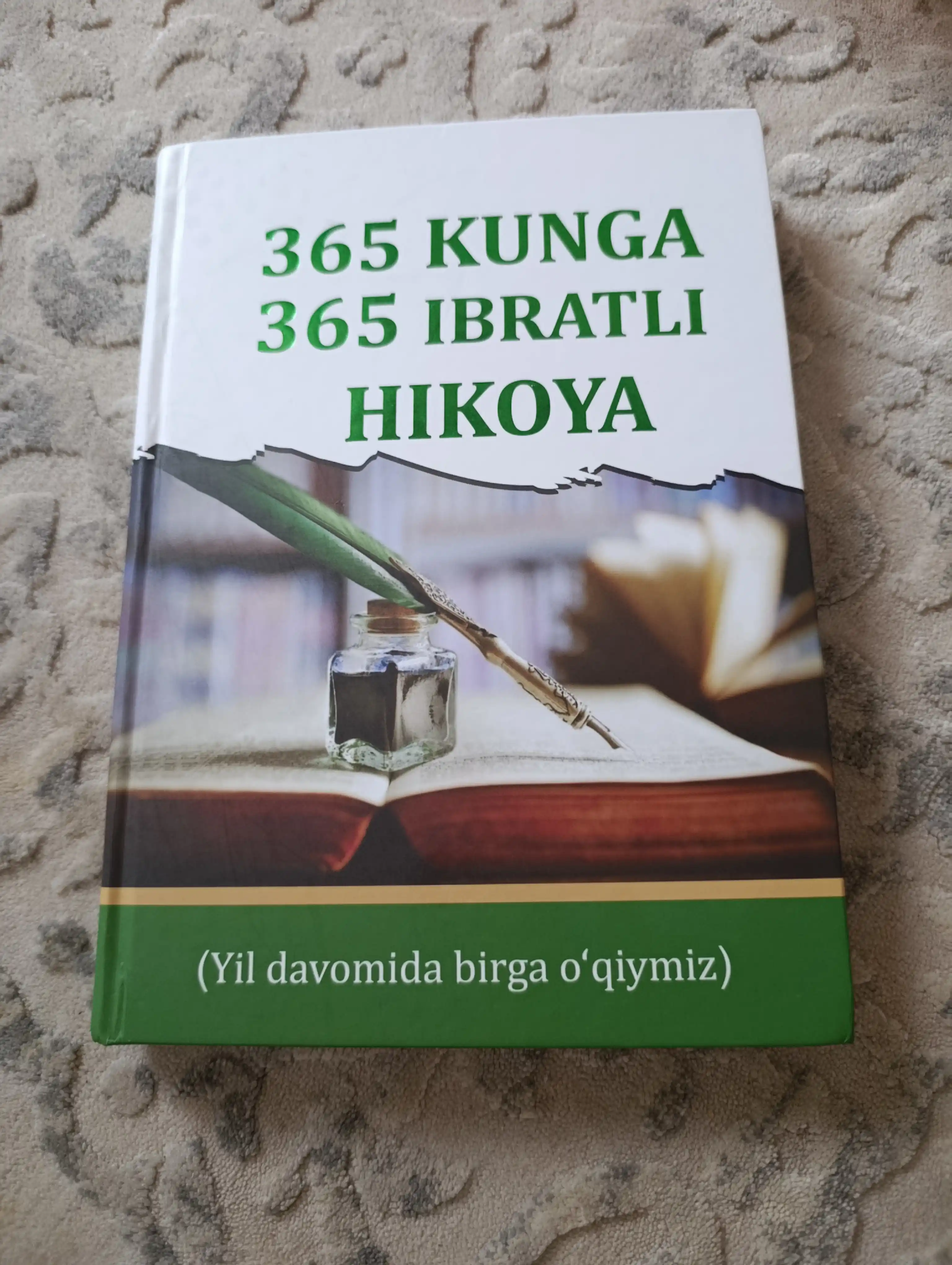 365 kunga, 365 ibratli hikoya