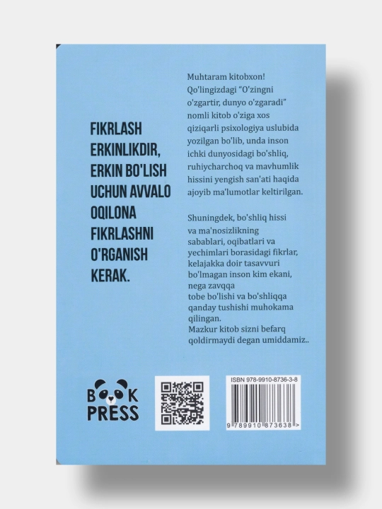 O'zingni o'zgartir dunyo o'zgaradi. Qiziqarli Psixologiya (Kitob o'zbek tilida)