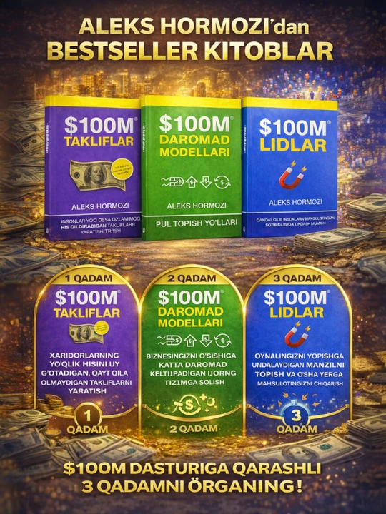 $100 M Takliflar, $100 M Lidlar, $100 M Daromad Modellari Aleks Hormozi - 