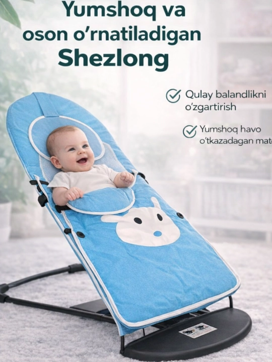 Shezlong, belanchak, chaqaloqlar uchun belanchak