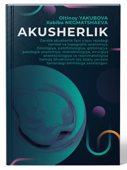AKUSHERLIK — O.A. Yakubova - 